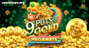 9 Pots of Gold: Keberuntungan dan Keseruan Slot Online