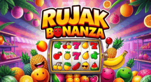 Rujak Bonanza: Menggali Keunikan Slot Online yang Menggoda Selera